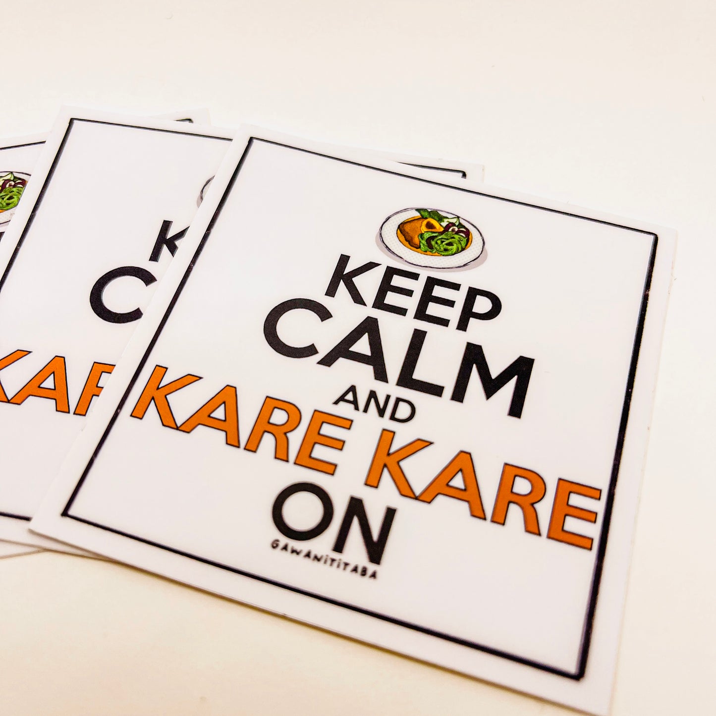 Keep Calm and Kare Kare On